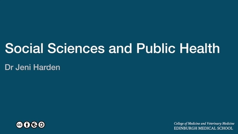 Thumbnail for entry Jeni Harden: An introduction to social sciences and public health in the Edinburgh Medical School.