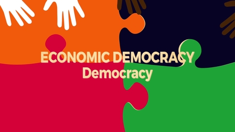 Thumbnail for entry Economic Democracy Block1 v1