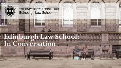 Thumbnail for Edinburgh Law School: In Conversation - Professor Harold Kongju Koh on Ukraine v. Russian Federation