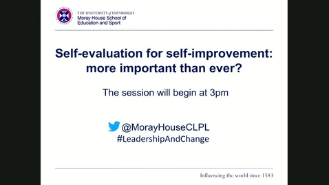 Thumbnail for Professional Learning Webinar 'Self-evaluation for self-improvement: more important than ever?' Recording 14 May