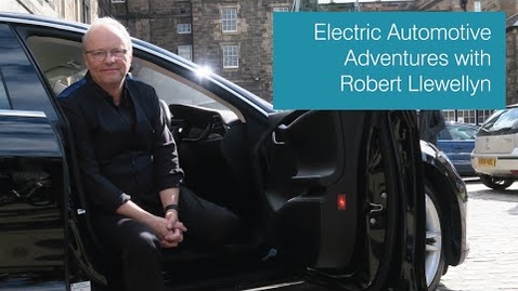 Thumbnail for entry Electric Automotive Adventures with Robert Llewellyn