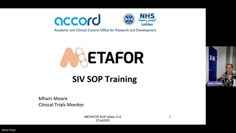 Thumbnail for entry METAFOR SIV Sponsor SOP Training_Edinburgh