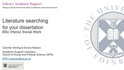 Thumbnail for entry Literature searching for your dissertation - BSc Social Work (Jan 2022)