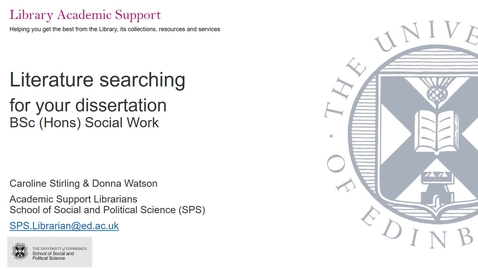 Thumbnail for Literature searching for your dissertation - BSc Social Work (Jan 2022)