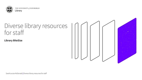 Thumbnail for Library Bitesize - Diverse Library Resources for Staff