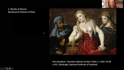 Thumbnail for entry 10.2c Worlds of Shame- Renaissance Understandings of Race