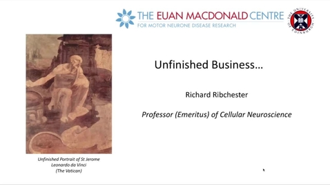 Thumbnail for entry Professor Richard Ribchester's retiral lecture and tributes