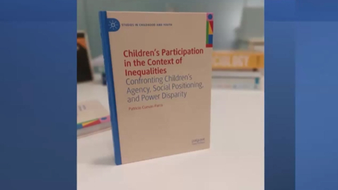 Thumbnail for Patricio Cuevas-Parra’s Book Launch: Children’s participation in the context of inequalities: Confronting children’s agency, social positioning and power disparities