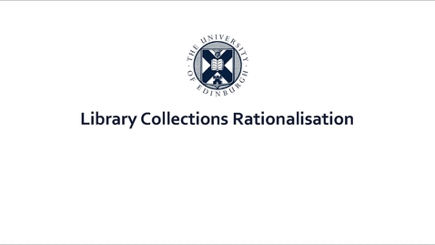 Thumbnail for Library Collections Rationalisation Project
