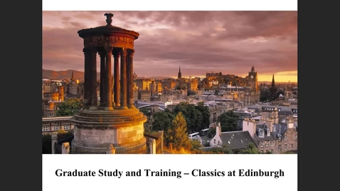 Thumbnail for entry Introduction to the PhD Programme: Classics