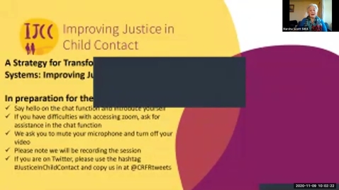 Thumbnail for IJCC webinar – A strategy for transforming child contact systems: Improving Justice in Child Contact | 9th Nov 2020 (no avatars)