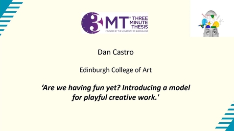 Thumbnail for 3MT Final 2024 - Dan Castro