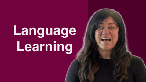 Thumbnail for entry Ann Roberson - Language Learning.mp4