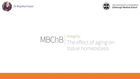 Thumbnail for entry A10. The effect of aging on tissue homeostasis_2021