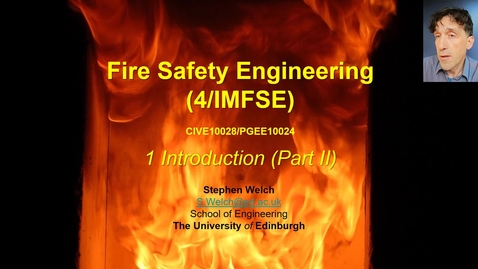 Thumbnail for entry Fire Safety Engineering 4|IMFSELecture 1 Introduction (Part II)