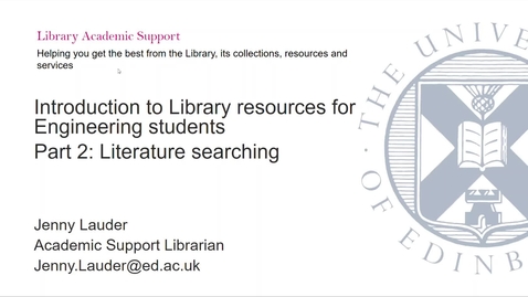 Thumbnail for Introduction to Library resources for Engineering - Part 2: Literature searching