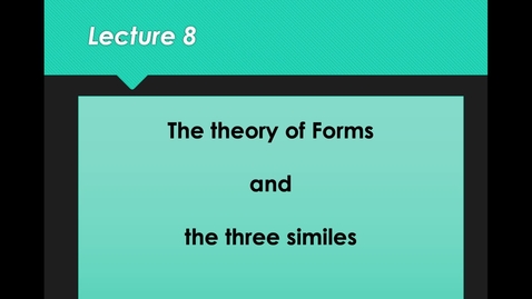 Thumbnail for Plato Lecture 8.1