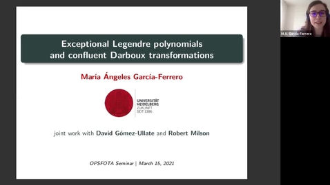 Thumbnail for entry Exceptional Legendre polynomials and confluent Darboux transformations - María Ángeles Garcia-Ferrero