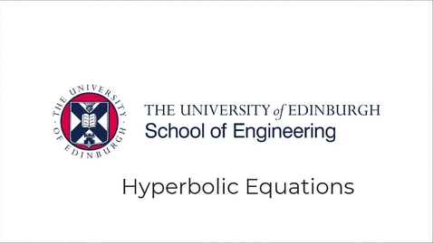 Thumbnail for entry Partial Differential Equations, Lecture 7a: Numerical solution of hyperbolic PDEs.