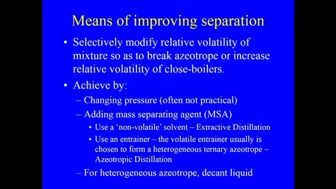 Thumbnail for Distillation Lecture 6 2020 Changing Pressure