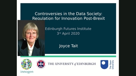 Thumbnail for Regulating for Innovation Post-Brexit - Prof Joyce Tait