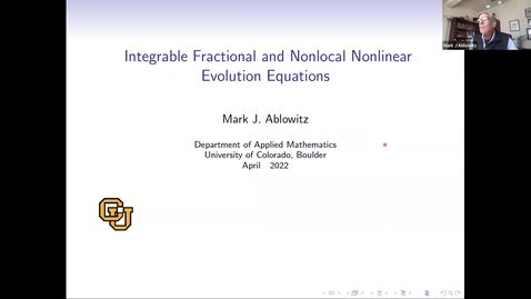 Thumbnail for entry Integrable Fractional and Nonlocal Nonlinear Evolution Equations - Mark Ablowitz