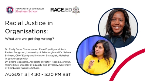 Thumbnail for entry Racial Justice in Organisations: What are We Getting Wrong? - Official Recording