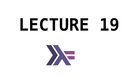 Thumbnail for entry FP - Lecture 19 - Propositions as Types