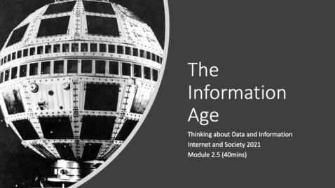 Thumbnail for 2.5 The Information Age- Data and Information