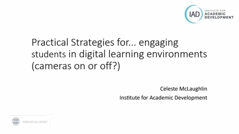 Thumbnail for engage: Engaging students in digital learning environments: cameras on or off?