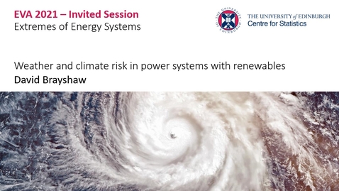 Thumbnail for Extremes of Energy Systems : David Brayshaw