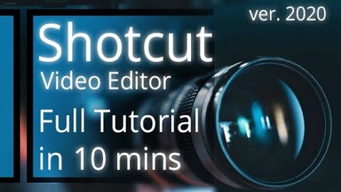 Thumbnail for Shotcut Video Editor - Tutorial for Beginners in 10 MINS!   [ 2020 ]