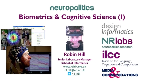 Thumbnail for Neuropolitics: Biometrics and Cognitive Science Part 1