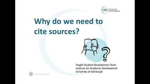 Thumbnail for entry Why do we need to cite sources?