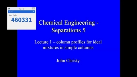 Thumbnail for Distillation Lecture 1 2020 part 3