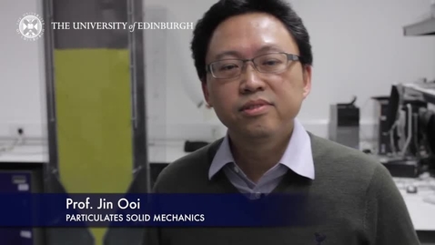 Thumbnail for entry Professor Jin Ooi: Particulate Solid Mechanics