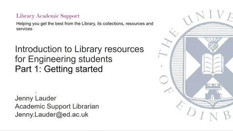 Thumbnail for entry Introduction to Library resources for Engineering students - Part 1 Getting started