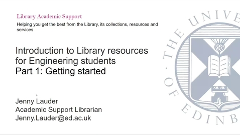 Thumbnail for Introduction to Library resources for Engineering students - Part 1 Getting started