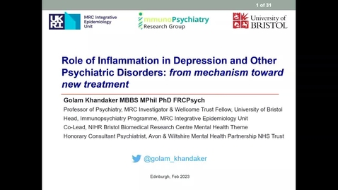 Thumbnail for entry 'Role of Immune System in Depression: from mechanism towards new treatment', Dr Golam Khandaker