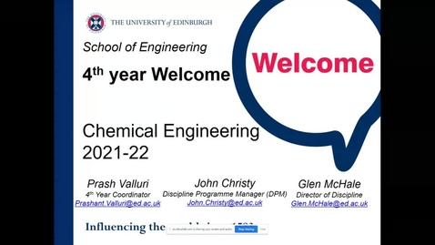 Thumbnail for entry Welcome Back Year 4 Chemical Engineering Programmes 2021