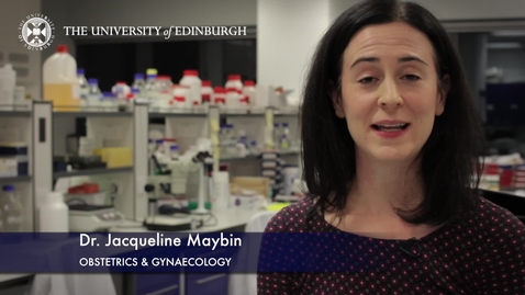 Thumbnail for Jackie Maybin - Obstetrics &amp; Gynaecology - Research In A Nutshell - Queen's Medical Research Institute -16/06/2015