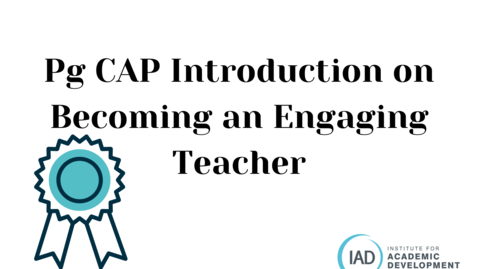 Thumbnail for PgCAP Introduction on Becoming an Engaging Teacher by Hazel  Christie