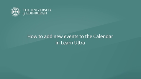 Thumbnail for Learn Ultra: Adding New Events to the Calendar