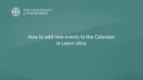 Thumbnail for entry Learn Ultra: Adding New Events to the Calendar