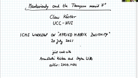Thumbnail for entry Claus Koestler Markovianity and the Thompson monoid F^+