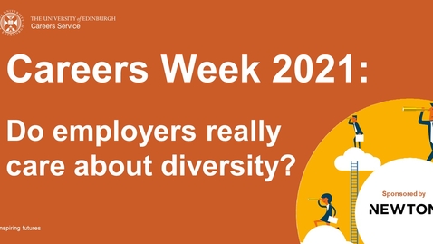 Thumbnail for entry Careers Week 2021:  Do employers really care about diversity?