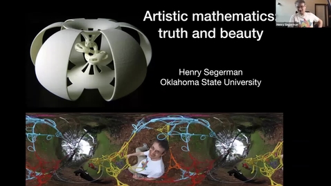 Thumbnail for Artistic mathematics: truth and beauty - Henry Segerman