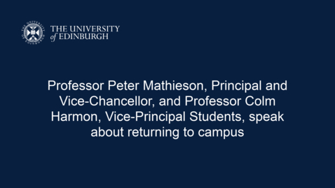 Thumbnail for The Principal and Colm Harmon speak about returning to campus