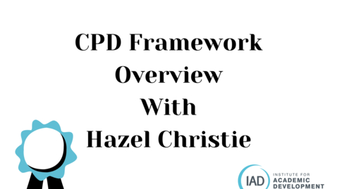 Thumbnail for entry CPD Framework  Overview with Hazel Christie