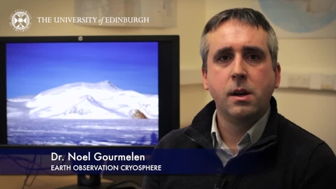 Thumbnail for Noel Gourmelen - Earth Observation Cryosphere- Research In A Nutshell - School of GeoSciences -12/04/2014